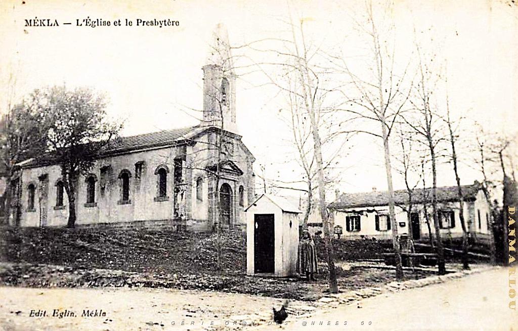 Mekla - Tizi-Ouzou - L'Eglise et le Presbytere - 1917.jpg